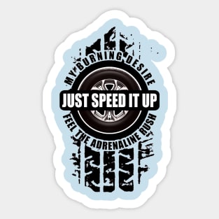 Just Speed It Up - Sports Car Sticker